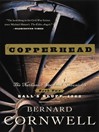 Copperhead: The Nathaniel Starbuck Chronicles: Book Two